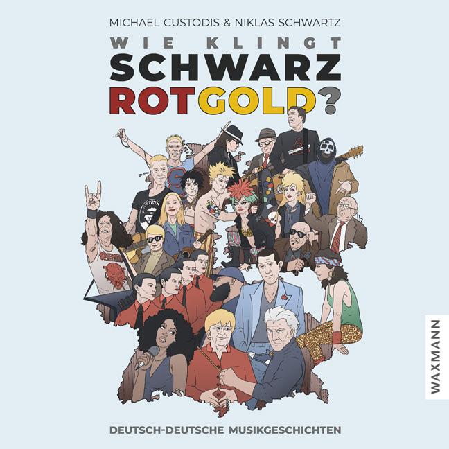Vorderes Coverbild Wie klingt Schwarz-Rot-Gold?
