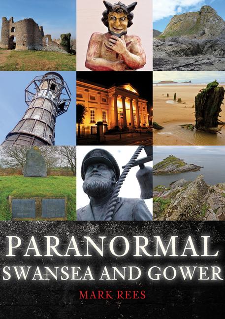 Vorderes Coverbild Paranormal Swansea and Gower