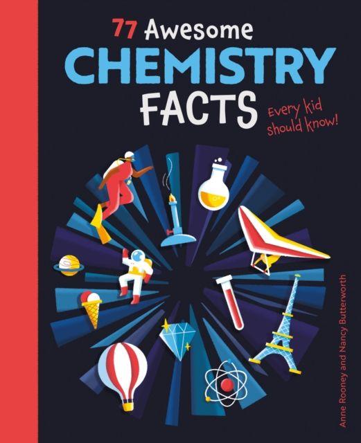 Vorderes Coverbild 77 Awesome Chemistry Facts Every Kid Should Know!