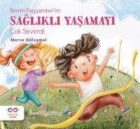 Vorderes Coverbild Benim Peygamberim Saglikli Yasamayi Cok Severdi