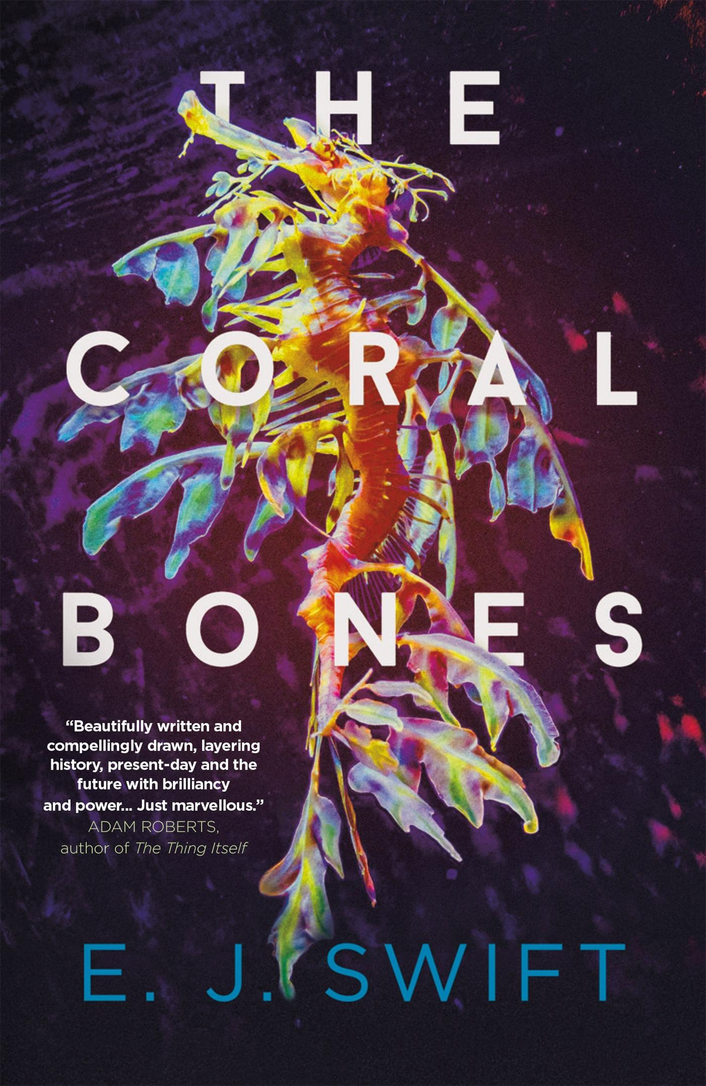 Vorderes Coverbild The Coral Bones