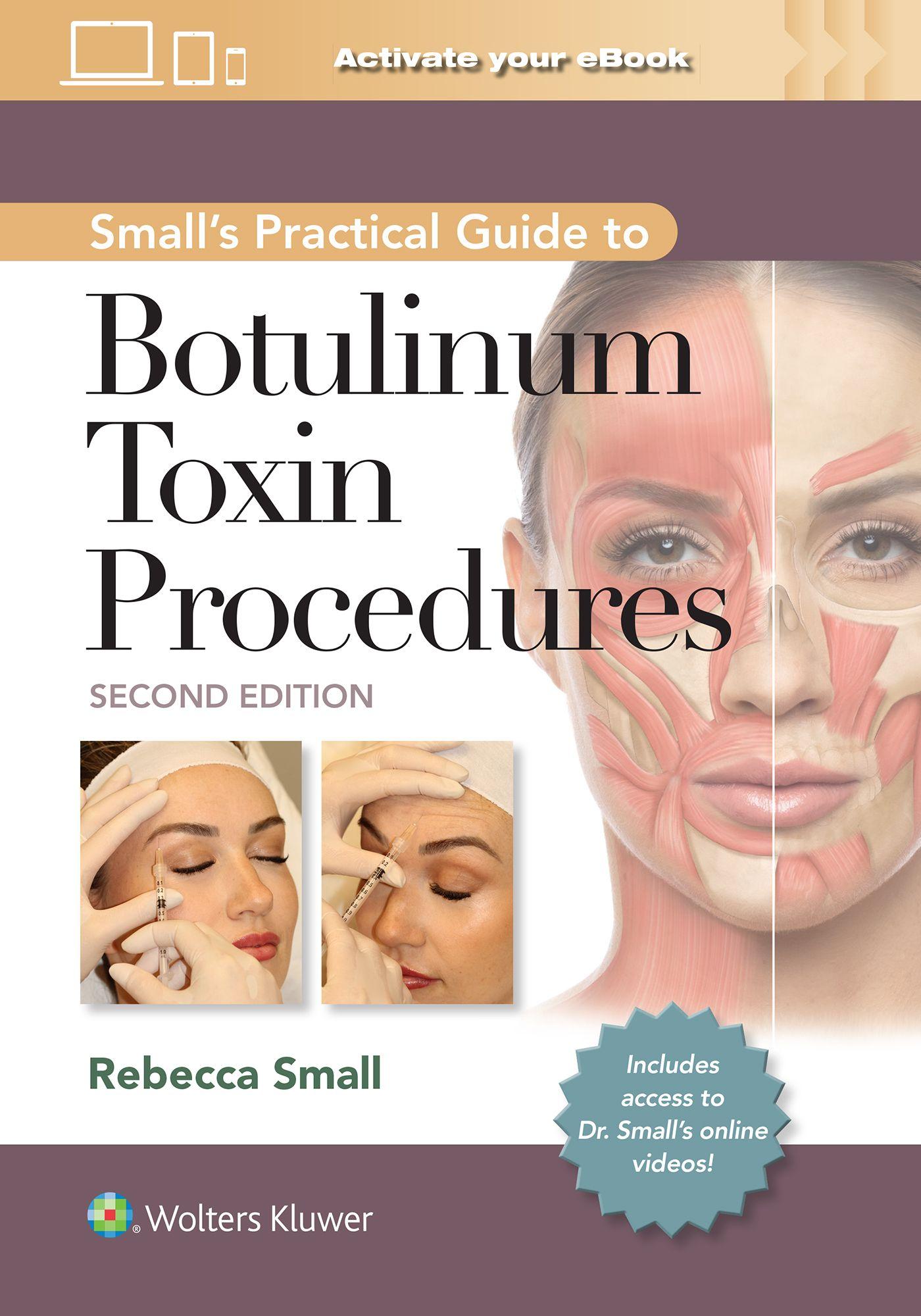Vorderes Coverbild Small's Practical Guide to Botulinum Toxin Procedures: Print + eBook with Multimedia