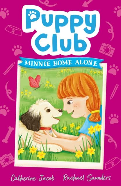 Vorderes Coverbild Puppy Club: Minnie Home Alone