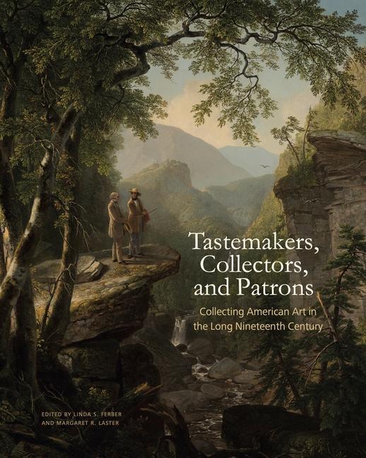 Vorderes Coverbild Tastemakers, Collectors, and Patrons