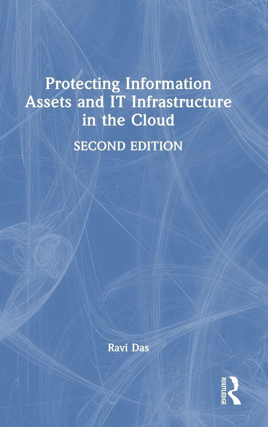 Vorderes Coverbild Protecting Information Assets and IT Infrastructure in the Cloud