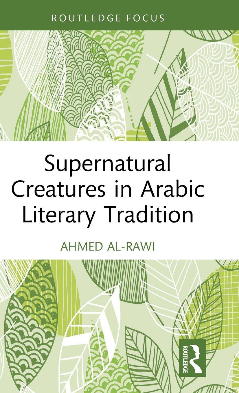 Vorderes Coverbild Supernatural Creatures in Arabic Literary Tradition