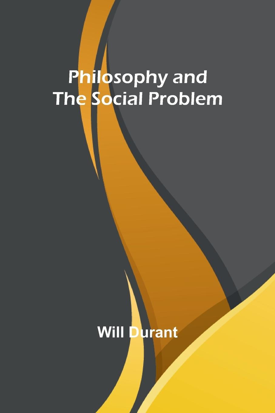 Vorderes Coverbild Philosophy and the Social Problem