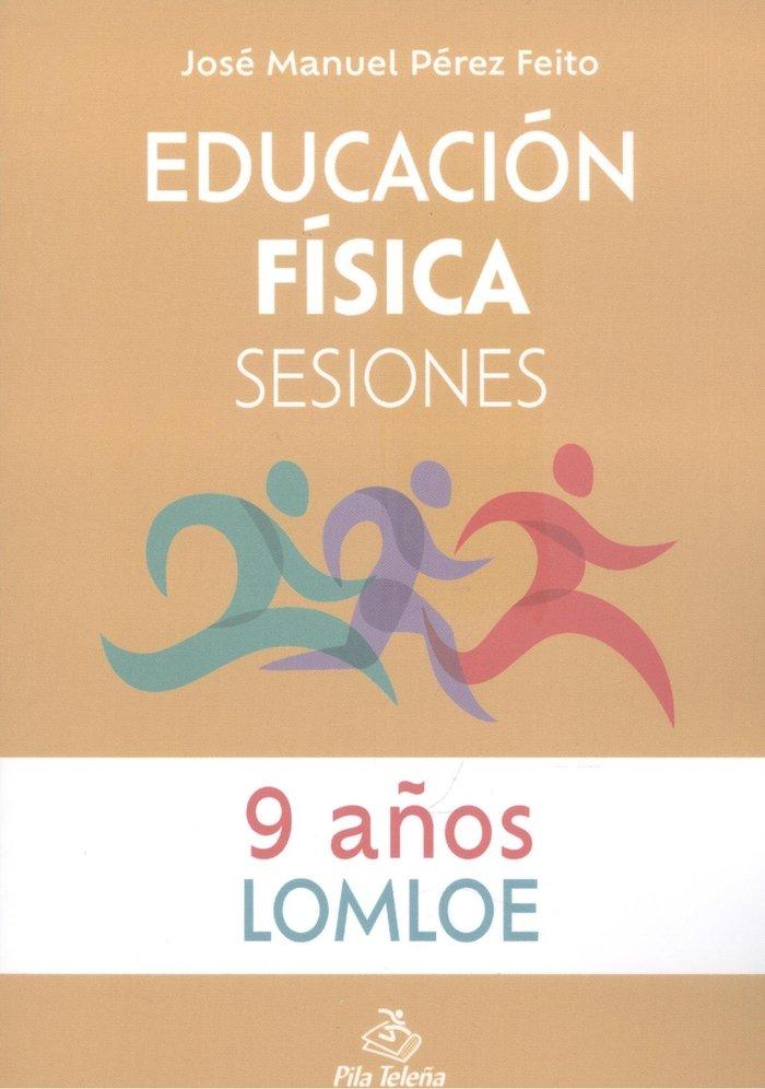 Vorderes Coverbild Educación física : sesiones, 9 años