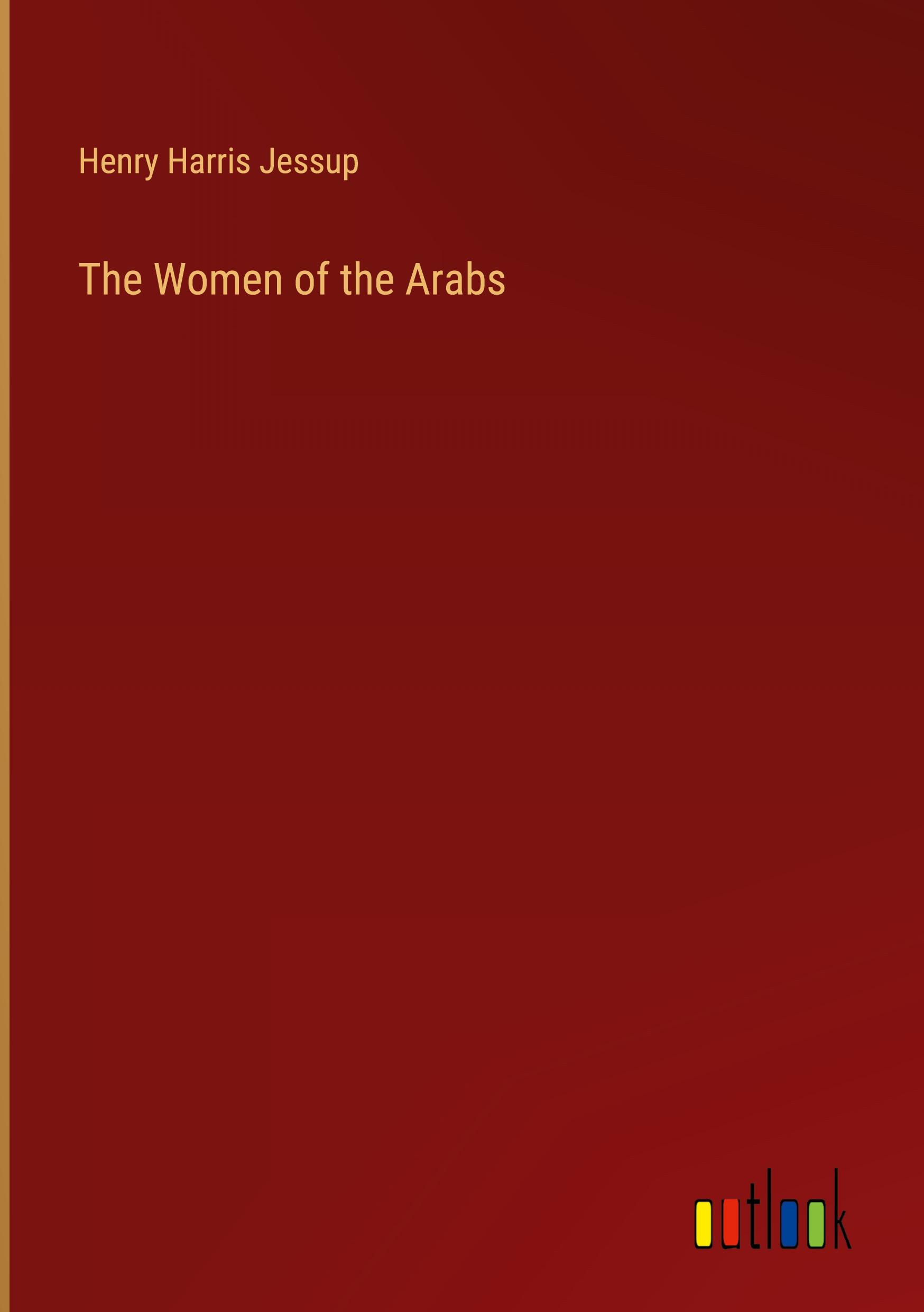 Vorderes Coverbild The Women of the Arabs