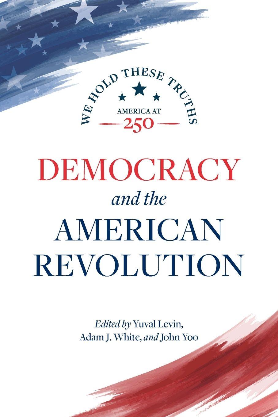 Vorderes Coverbild Democracy and the American Revolution
