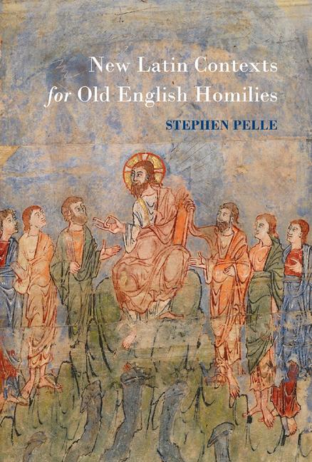 Vorderes Coverbild New Latin Contexts for Old English Homilies