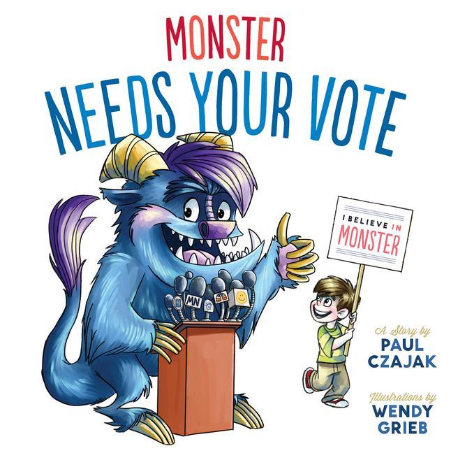 Vorderes Coverbild Monster Needs Your Vote