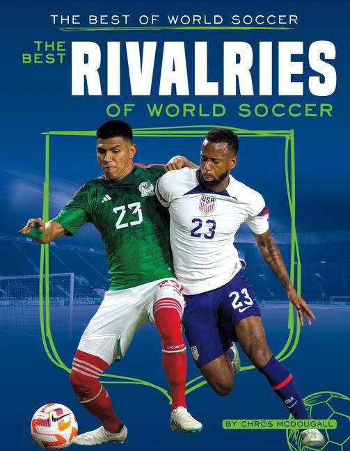 Vorderes Coverbild Best Rivalries of World Soccer