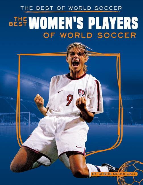 Vorderes Coverbild Best Women's Players of World Soccer