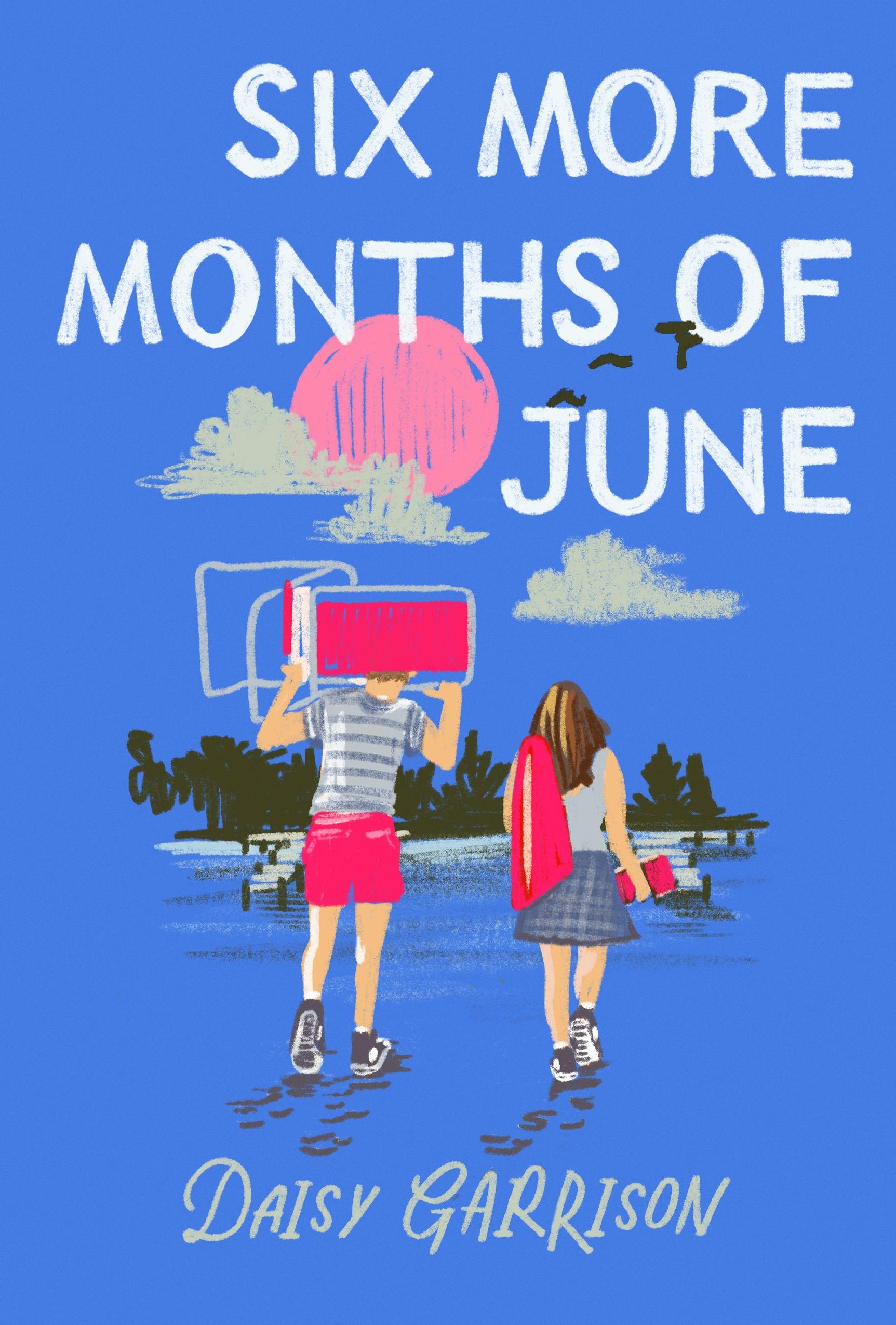 Vorderes Coverbild Six More Months of June