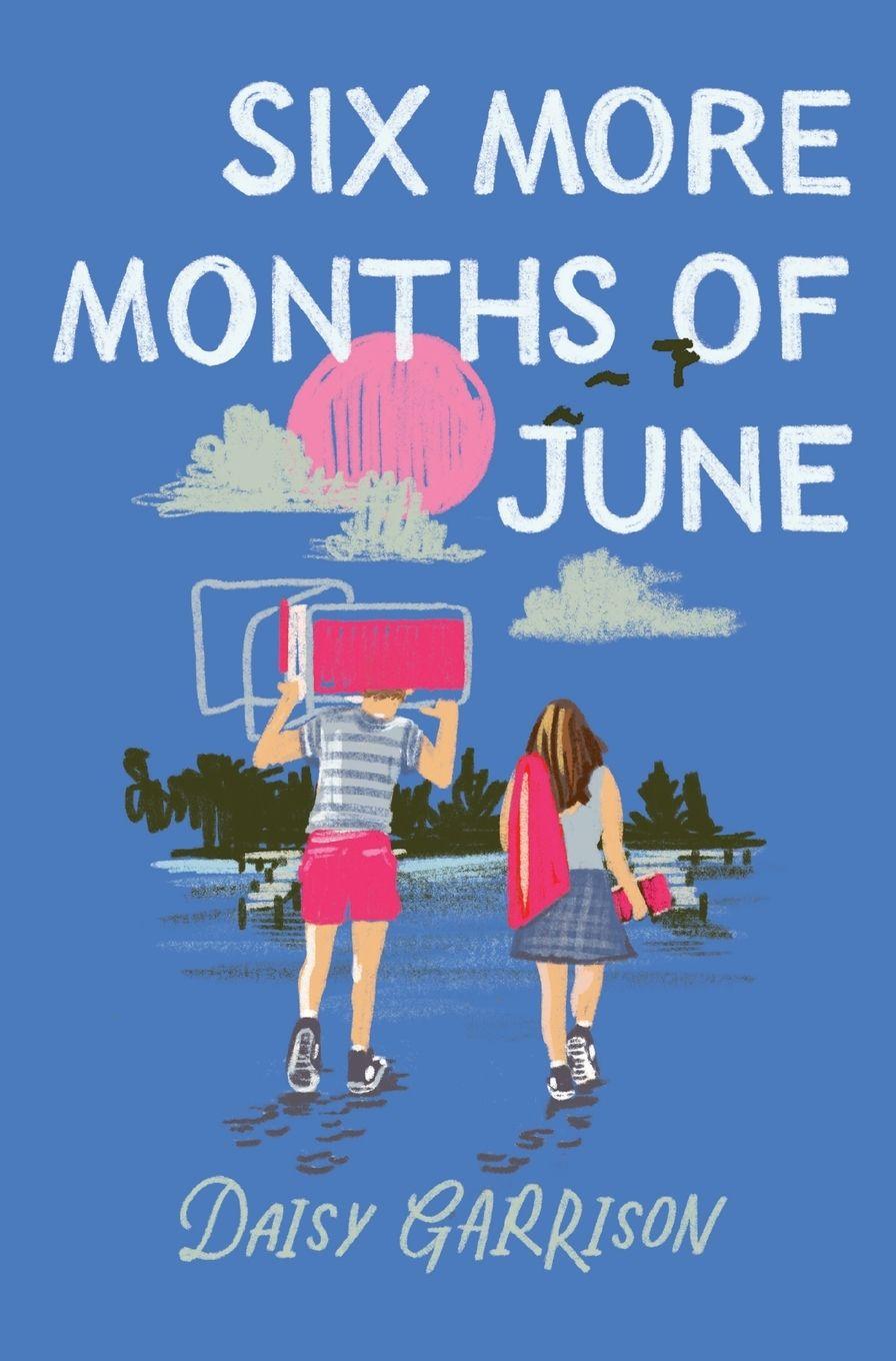 Vorderes Coverbild Six More Months of June