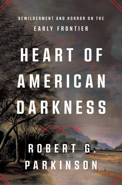 Vorderes Coverbild Heart of American Darkness