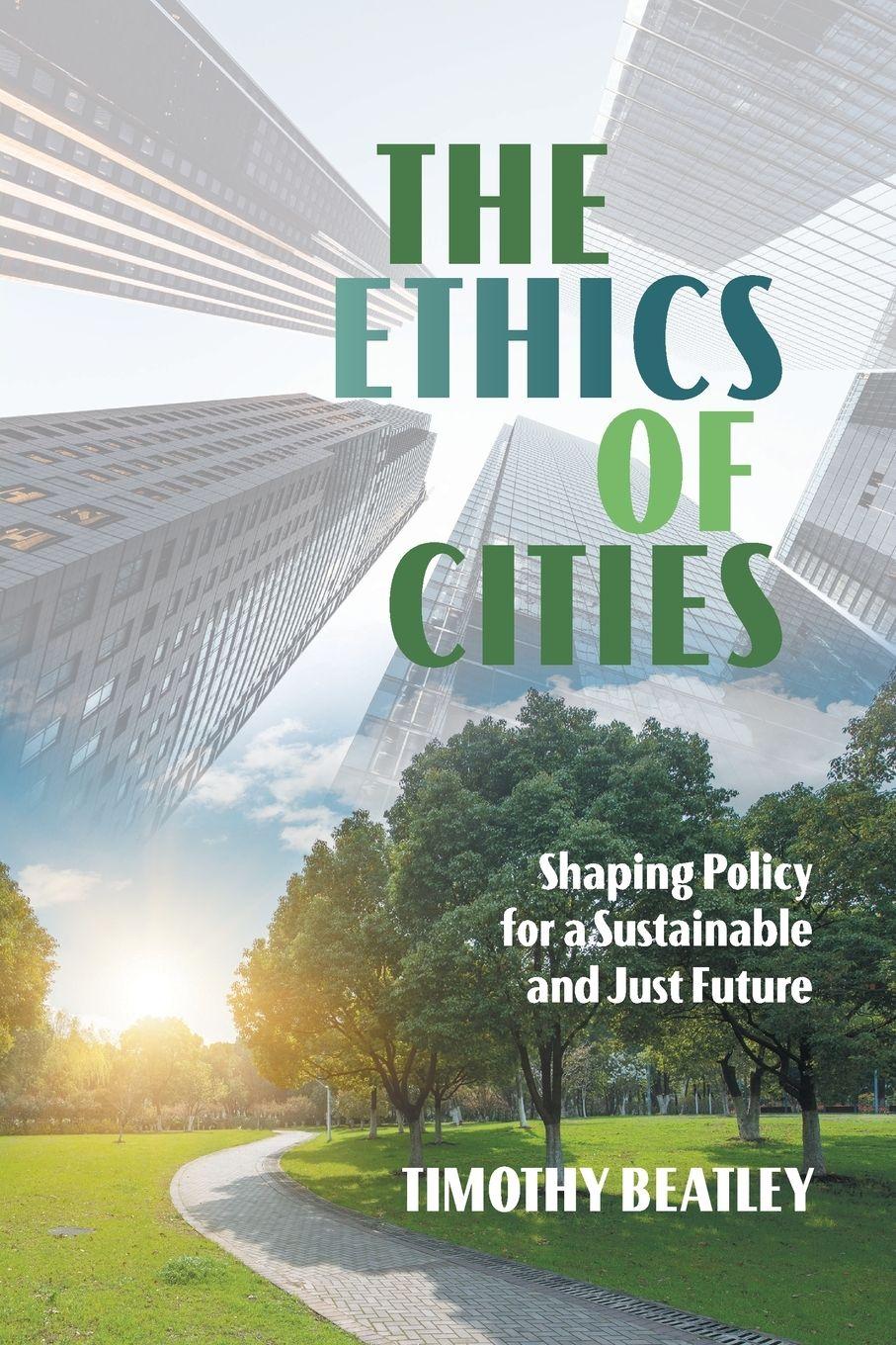 Vorderes Coverbild The Ethics of Cities