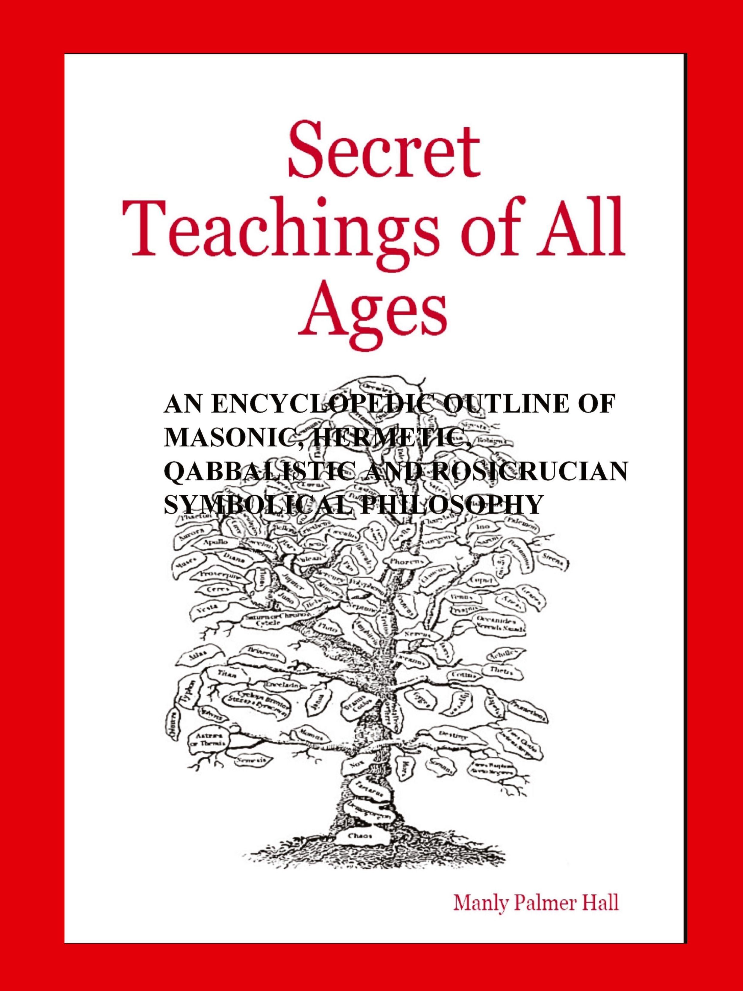 Vorderes Coverbild Secret Teachings of All Ages