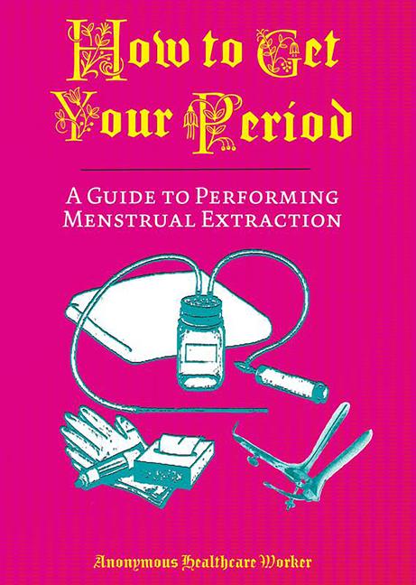 Vorderes Coverbild How to Get Your Period