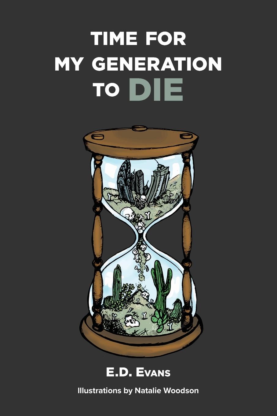 Vorderes Coverbild Time For My Generation To DIE