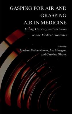 Vorderes Coverbild Gasping for Air and Grasping Air in Medicine