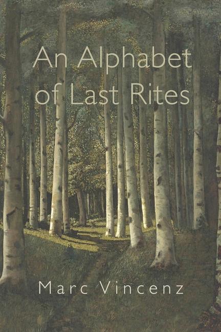 Vorderes Coverbild An Alphabet of Last Rites