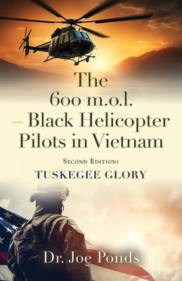 Vorderes Coverbild The 600 m.o.l. - Black Helicopter Pilots in Vietnam