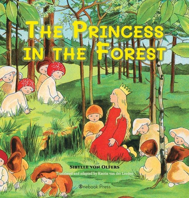 Vorderes Coverbild The Princess in the Forest