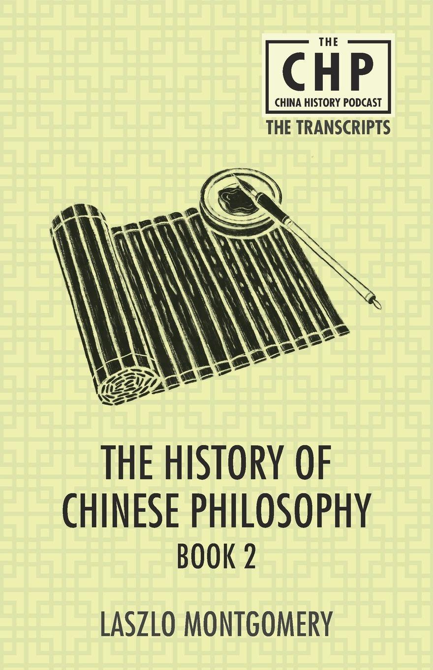 Vorderes Coverbild The History of Chinese Philosophy Book 2
