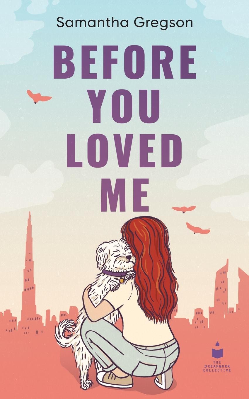 Vorderes Coverbild Before You Loved Me