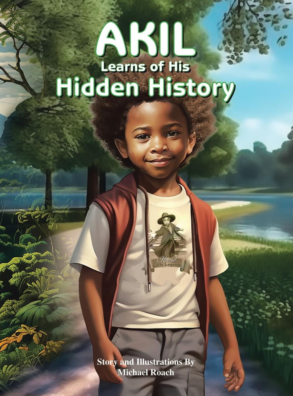 Vorderes Coverbild AKIL Learns of His Hidden History