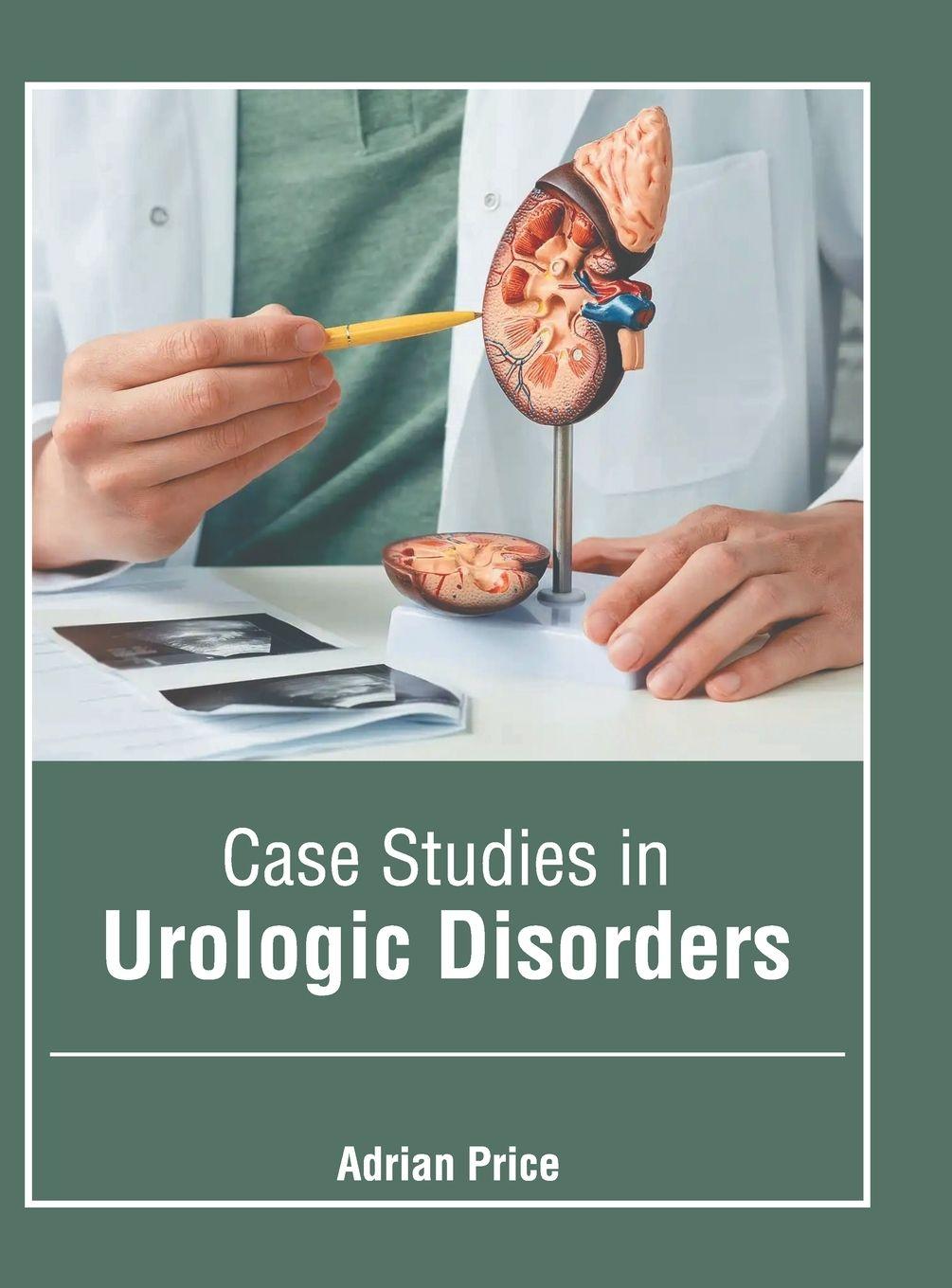 Vorderes Coverbild Case Studies in Urologic Disorders