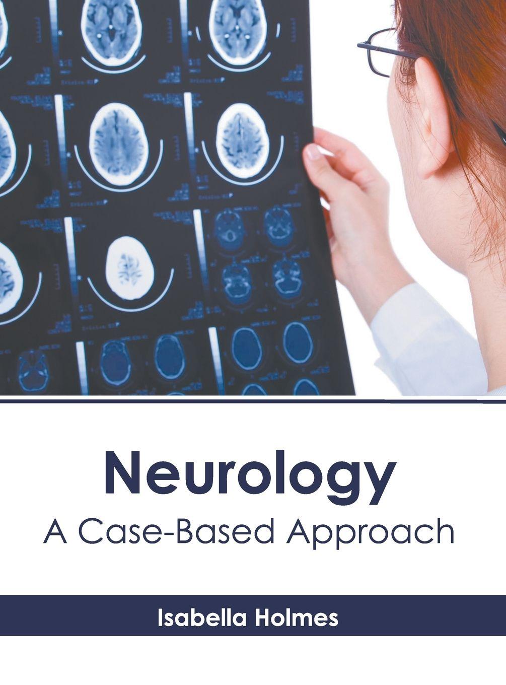 Vorderes Coverbild Neurology: A Case-Based Approach