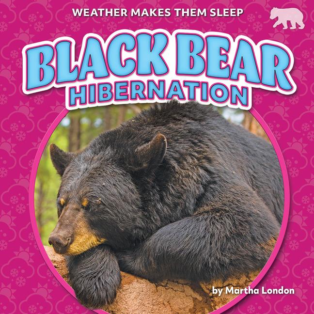 Vorderes Coverbild Black Bear Hibernation