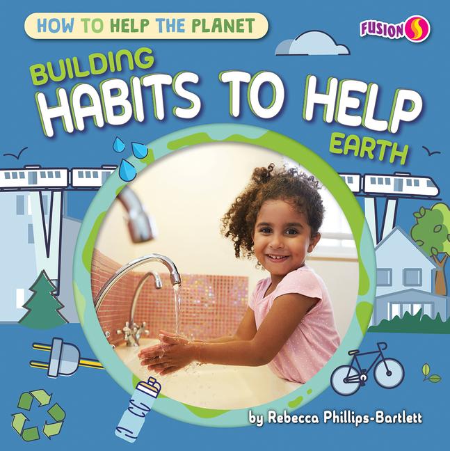 Vorderes Coverbild Building Habits to Help Earth