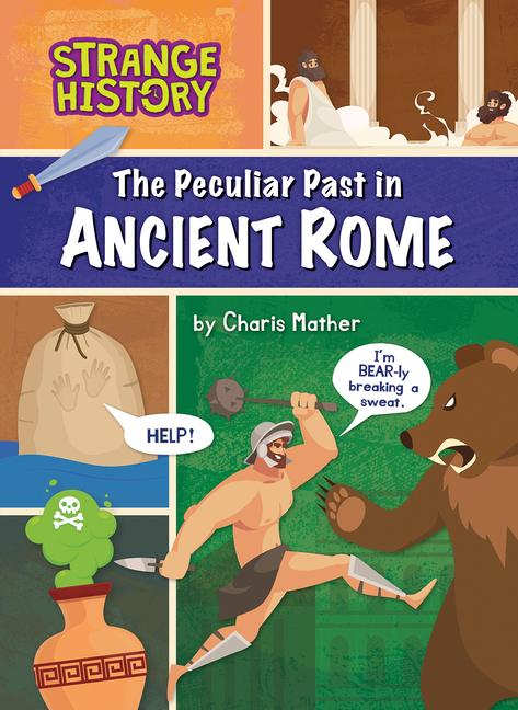 Vorderes Coverbild The Peculiar Past in Ancient Rome