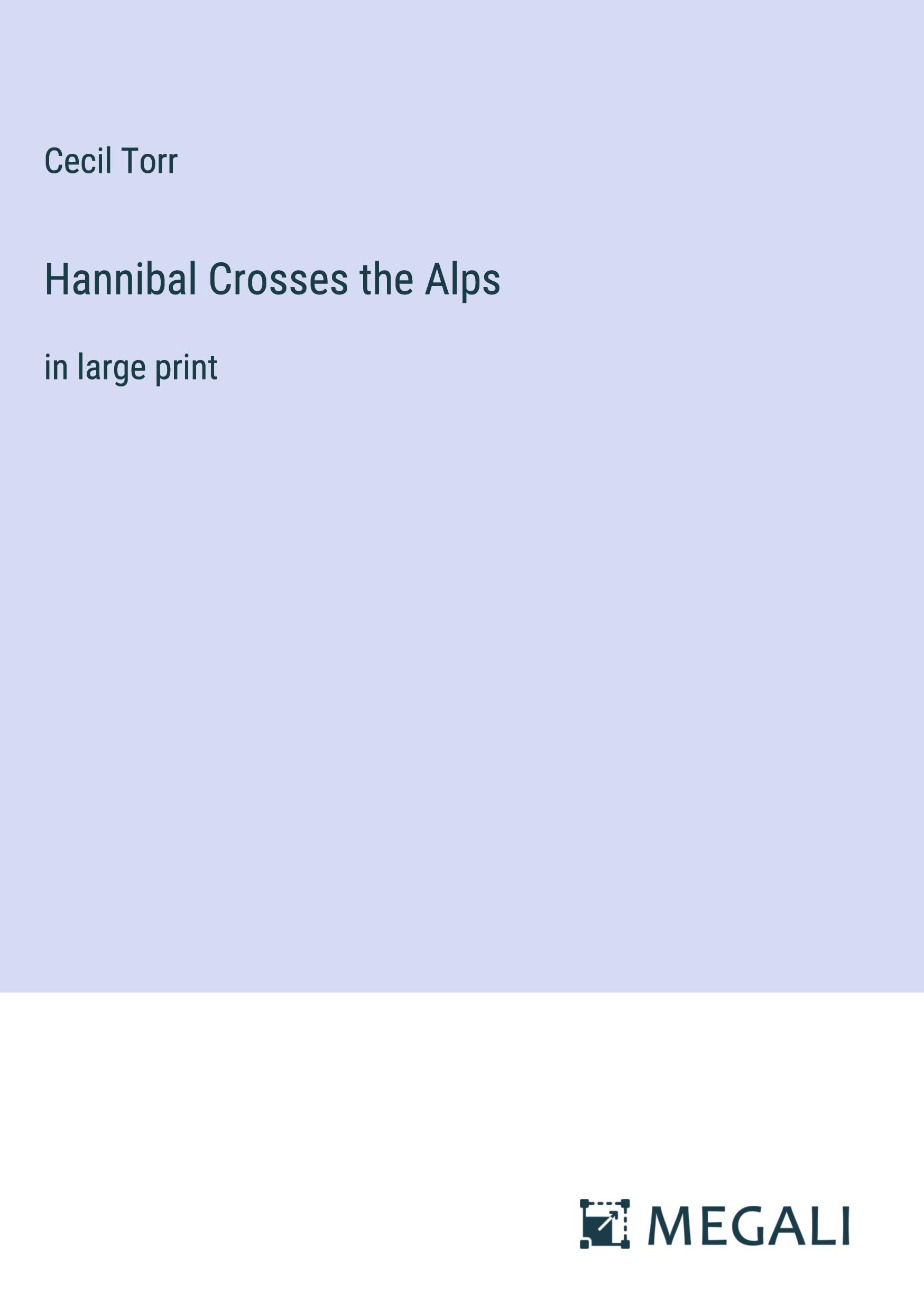 Vorderes Coverbild Hannibal Crosses the Alps