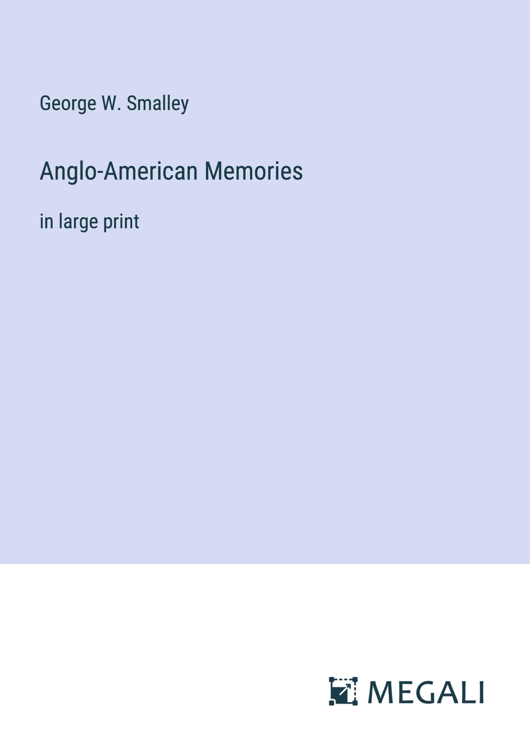 Vorderes Coverbild Anglo-American Memories