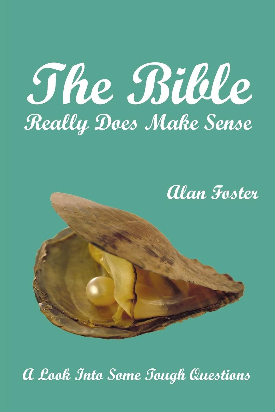 Vorderes Coverbild The Bible Really Does Make Sense
