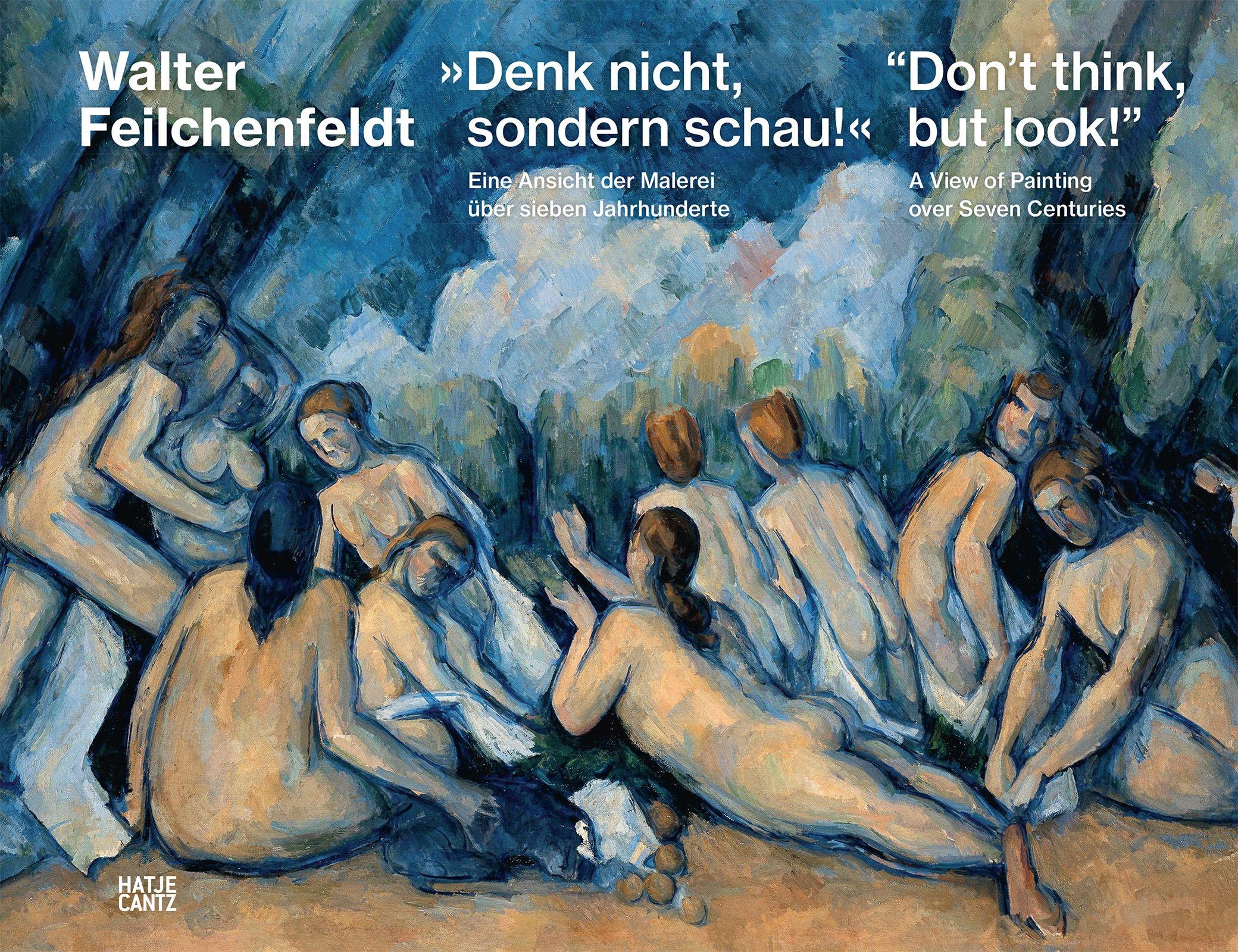 Vorderes Coverbild 'Denk nicht, sondern schau!' / "Don't think, but look!"