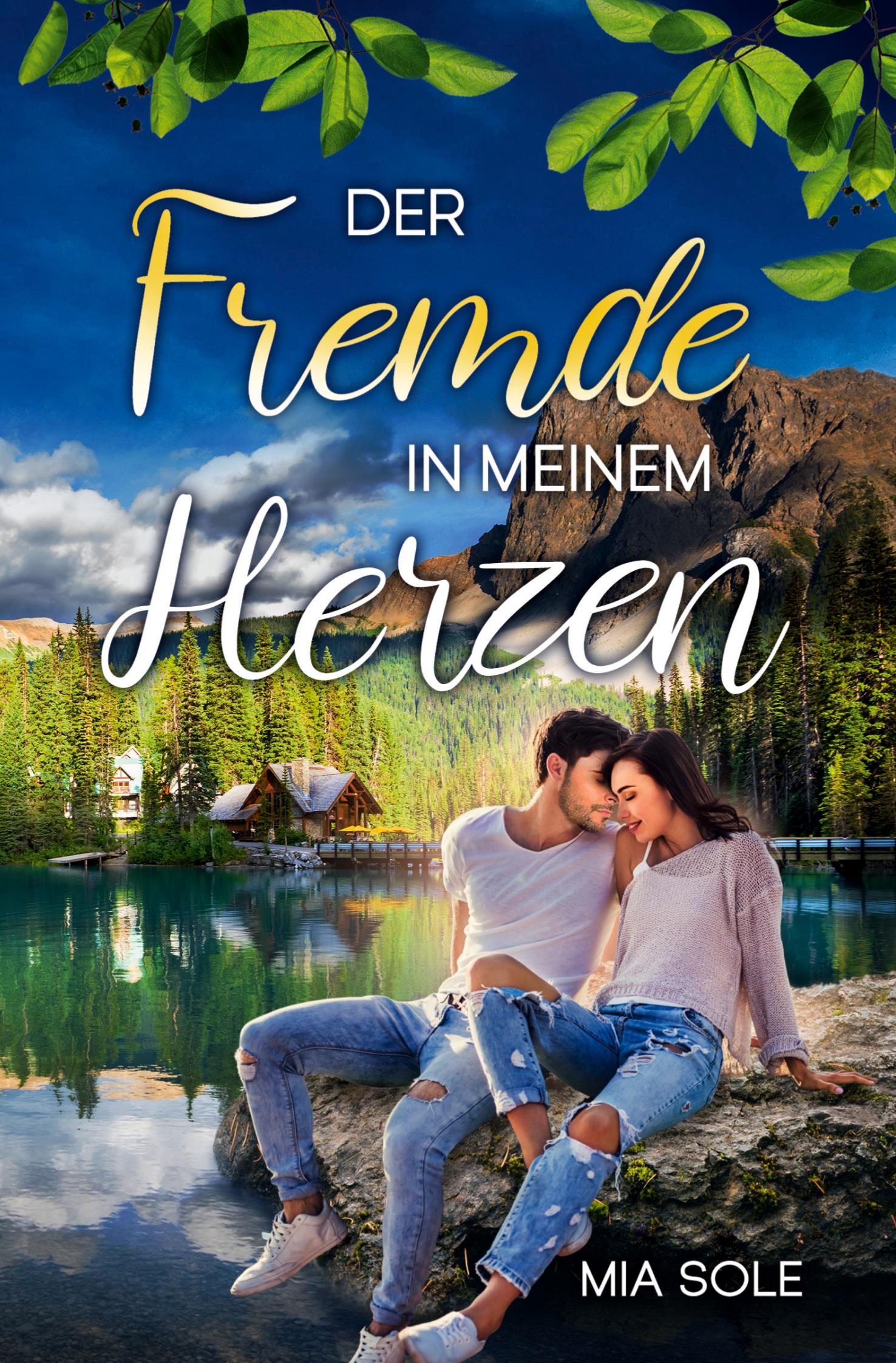 Vorderes Coverbild Der Fremde in meinem Herzen