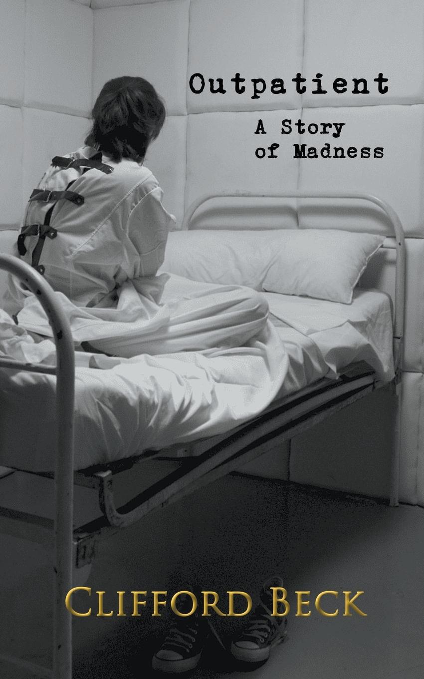 Vorderes Coverbild Outpatient - A Story of Horror and Madness