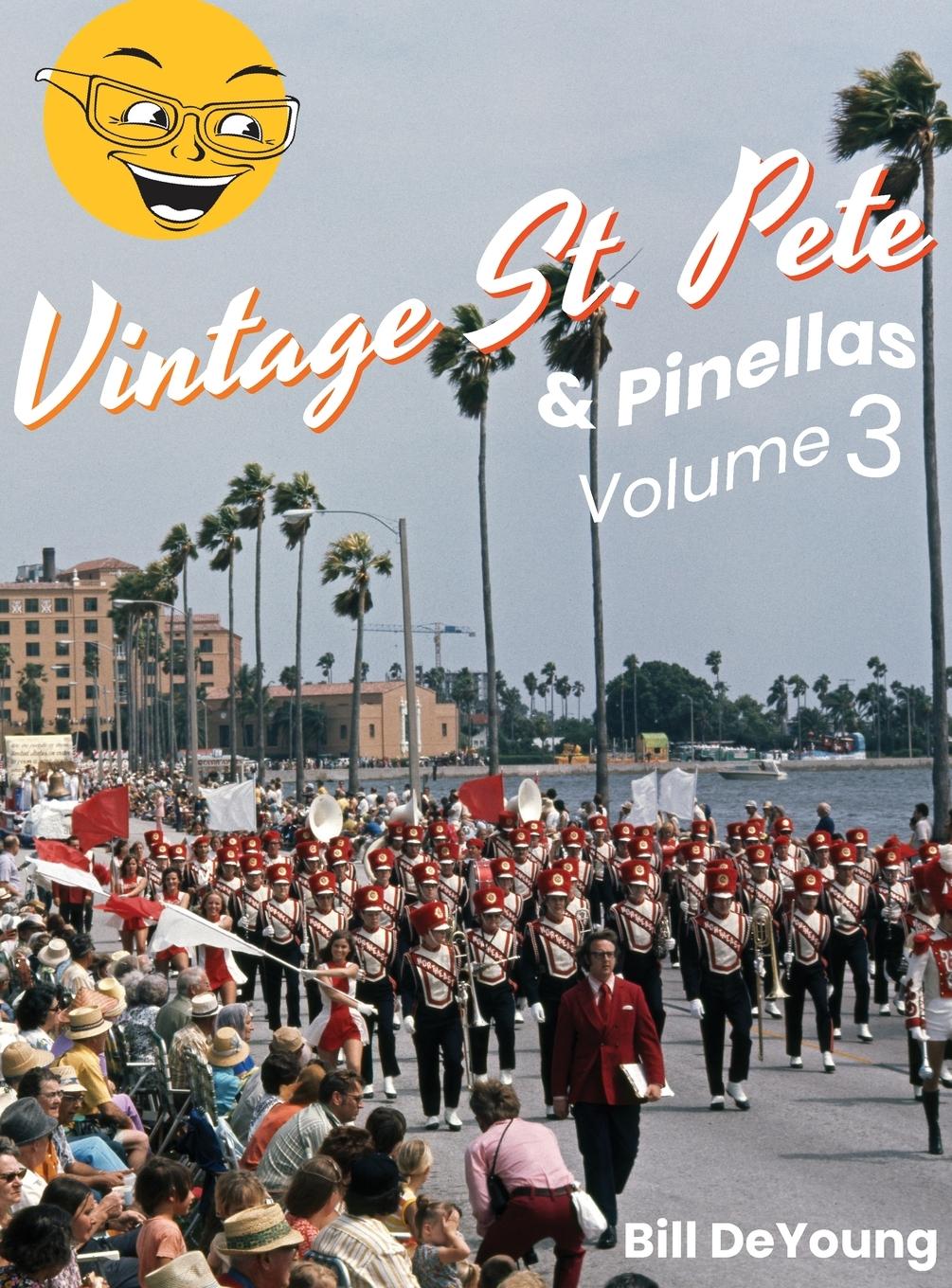 Vorderes Coverbild Vintage St. Pete & Pinellas Volume 3