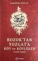 Vorderes Coverbild Bozoktan Yozgata Köy Ve Köylüler 1529-1844