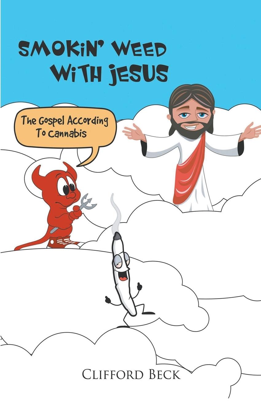 Vorderes Coverbild Smokin' Weed With Jesus