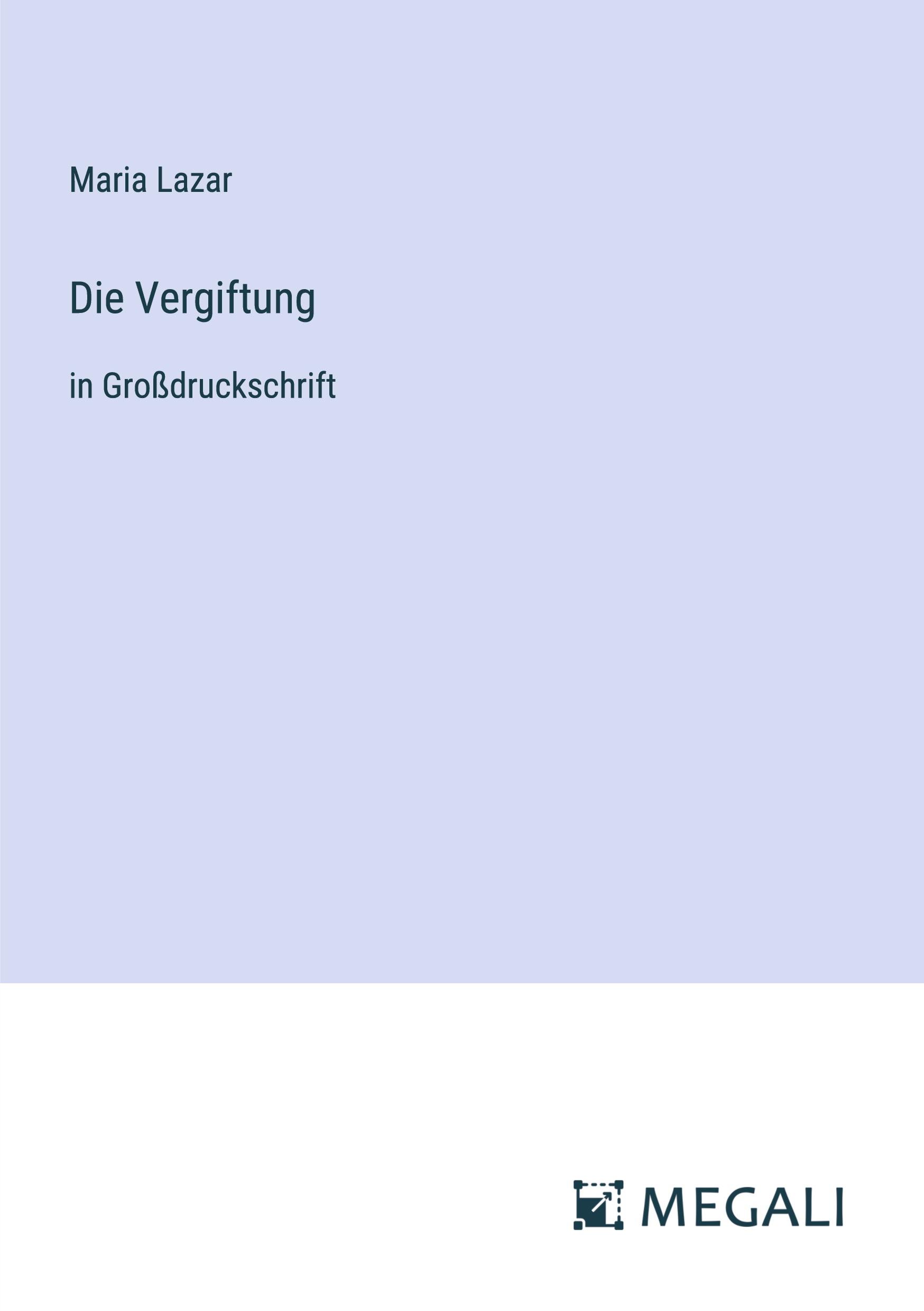 Vorderes Coverbild Die Vergiftung