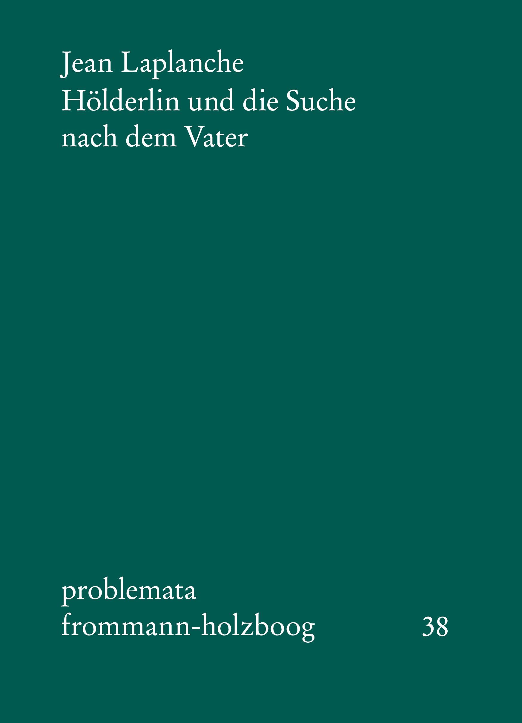 Vorderes Coverbild Hölderlin und die Suche nach dem Vater