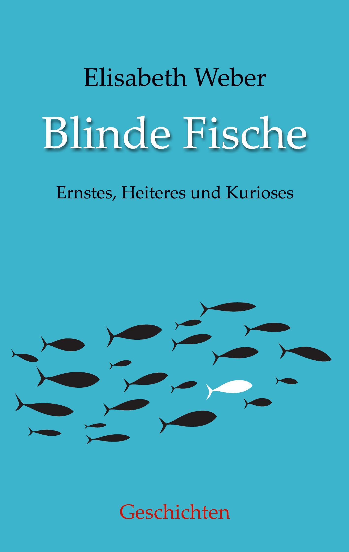 Vorderes Coverbild Blinde Fische