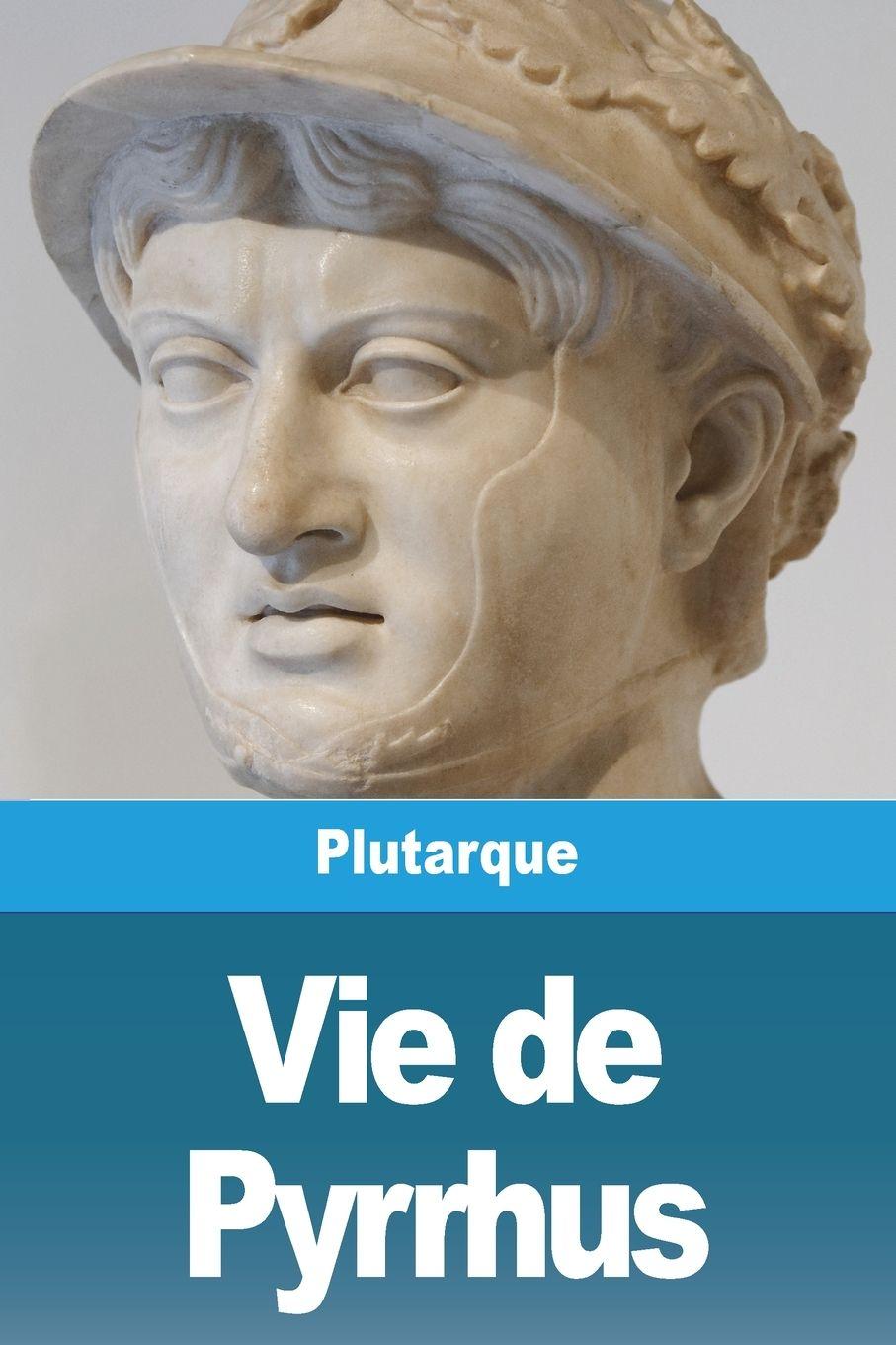 Vorderes Coverbild Vie de Pyrrhus